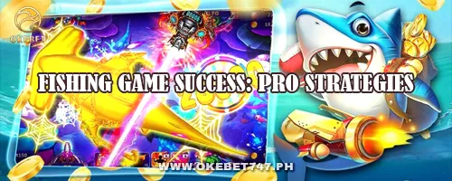 Fishing Game Success: Pro Strategies
