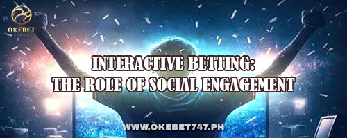 Interactive Betting: The Role of Social Engagement