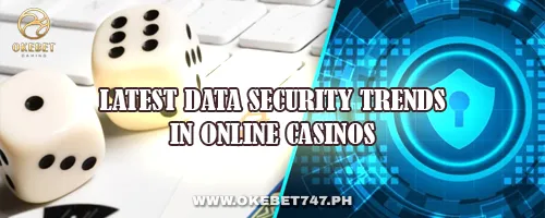 Latest Data Security Trends in Online Casinos