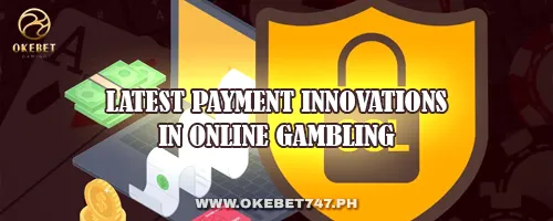 Latest Payment Innovations in Online Gambling