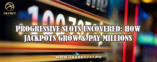 Progressive Slots Uncovered: How Jackpots Grow & Pay Millions