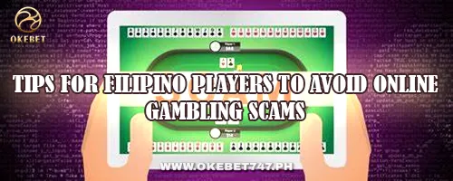 Tips for Filipino Players to Avoid Online Gambling Scams