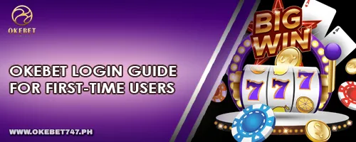OKEBET Login Guide for First-Time Users